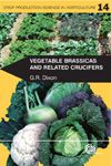 Vegetable Brassicas and Related Crucifers ( -   )